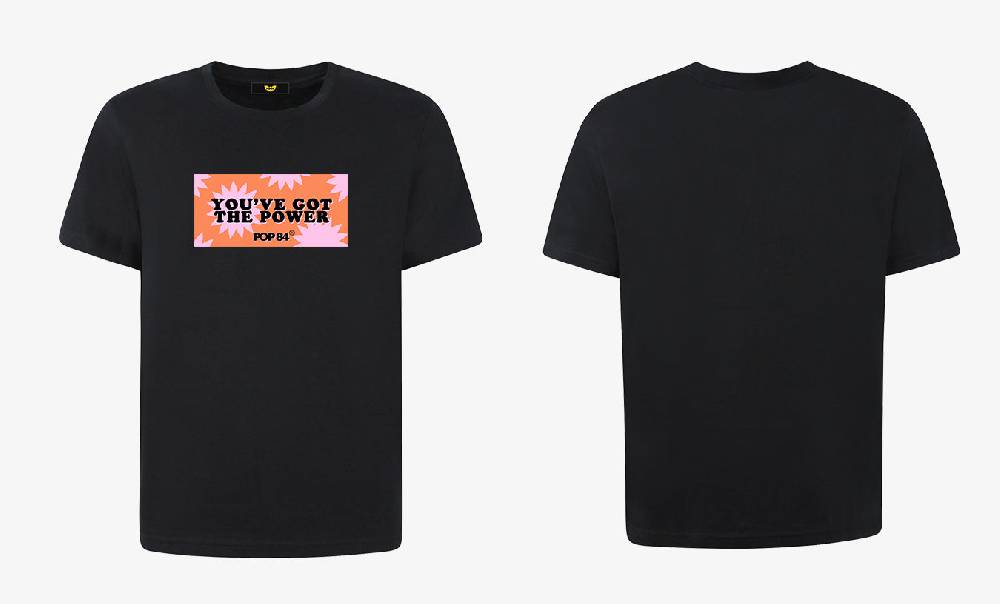 Pop84 T-shirt POP84 'You've Got The Power' Affare Del Giorno